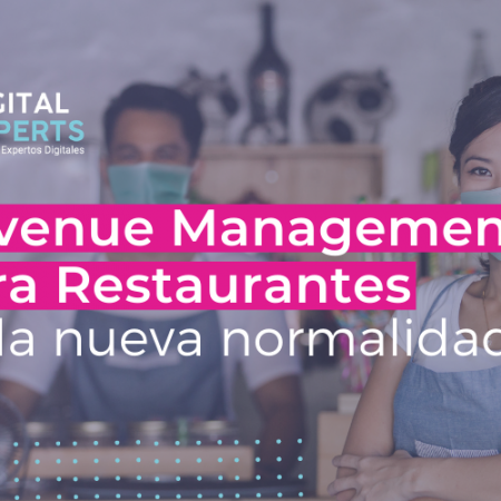 Revenue Management para Restaurantes en la Nueva Normalidad